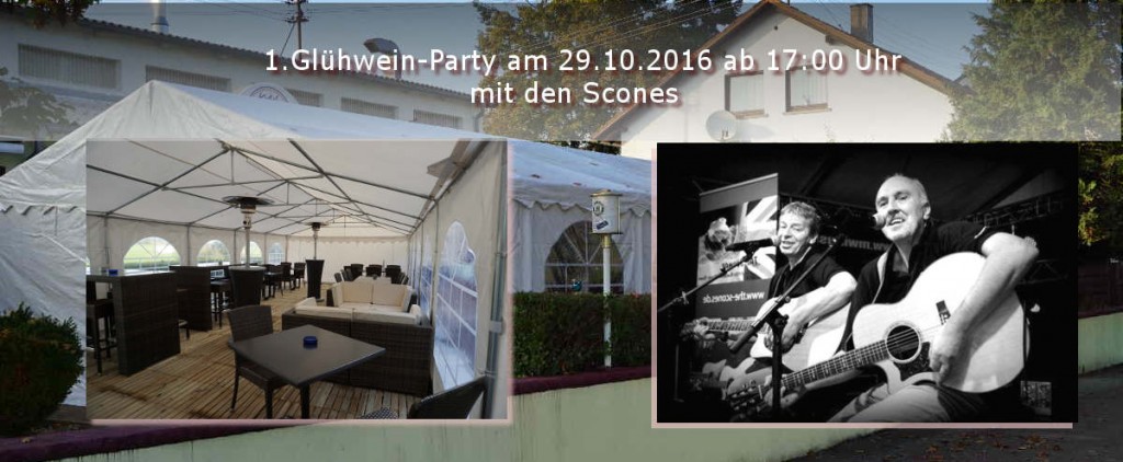 GlühweinParty mit den Scones in Kiki's Tante Ju Party-Zelt im Restaurant 69190 Walldorf 